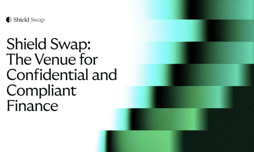 Provable Opens Early Access to Shield Swap, a Confidential Trading Venue Built for Compliance